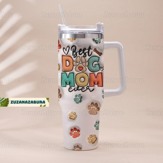 Best Dog Mom Ever Custom Photo Dog Dog Mom 30oz or 40oz Tumbler Tumbler With Handle HG