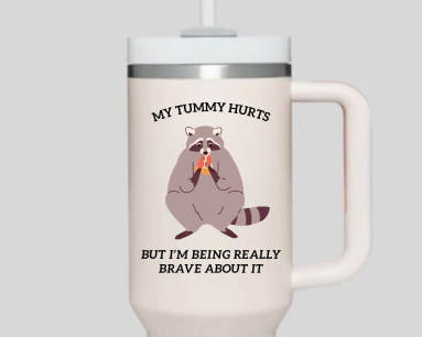 30oz or 40 oz funny raccoon tumbler, raccoon meme gift, my tummy hurts merch, 30oz or 40oz travel mug for him, viral raccoon gift for her, Coffee tumbler HFN
